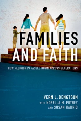 Abbildung von Bengtson | Families and Faith | 1. Auflage | 2017 | beck-shop.de
