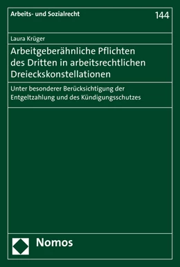 Abbildung von Krüger | Arbeitgeberähnliche Pflichten des Dritten in arbeitsrechtlichen Dreieckskonstellationen | 1. Auflage | 2017 | 144 | beck-shop.de