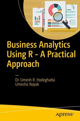 Abbildung von Hodeghatta / Nayak | Business Analytics Using R - A Practical Approach | 1. Auflage | 2016 | beck-shop.de