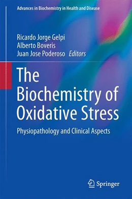 Abbildung von Gelpi / Boveris | Biochemistry of Oxidative Stress | 1. Auflage | 2016 | beck-shop.de