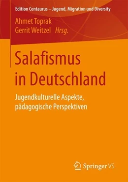 Abbildung von Toprak / Weitzel | Salafismus in Deutschland | 1. Auflage | 2016 | beck-shop.de