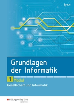 Abbildung von Grundlagen der Informatik. Modul 1. Schülerband | 1. Auflage | 2017 | beck-shop.de