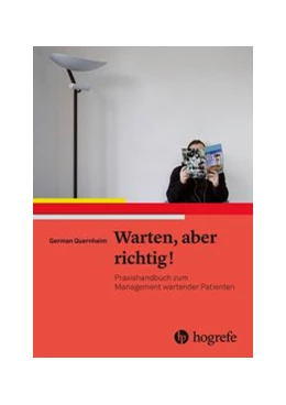 Abbildung von Quernheim | Warten, aber richtig! | 1. Auflage | 2017 | beck-shop.de