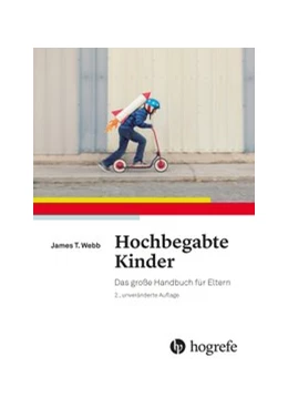 Abbildung von Webb / Gore | Hochbegabte Kinder | 2. Auflage | 2017 | beck-shop.de