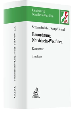 Abbildung von Schönenbroicher / Kamp | Bauordnung Nordrhein-Westfalen: BauO NRW | 2. Auflage | 2022 | beck-shop.de