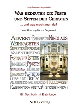 Abbildung von Braeuer-Langheinrich | Was bedeuten die Feste und Sitten der Christen | 1. Auflage | 2016 | beck-shop.de