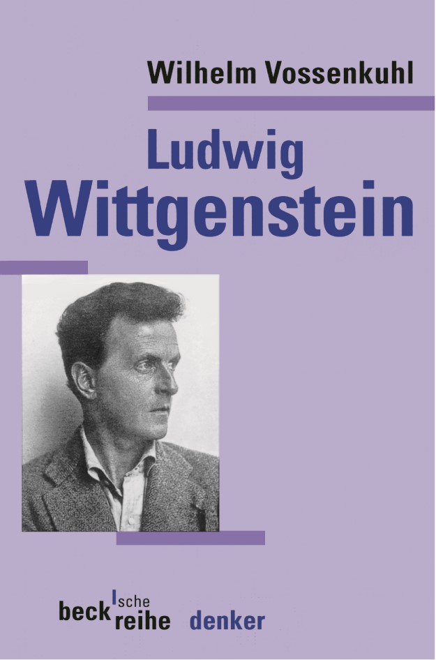 Cover: Vossenkuhl, Wilhelm, Ludwig Wittgenstein