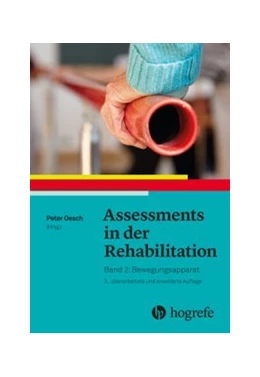Abbildung von Oesch | Assessments in der Rehabilitation Band 2. Bewegungsapparat | 3. Auflage | 2017 | beck-shop.de