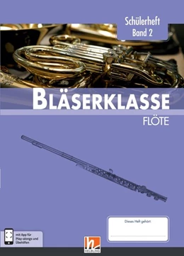 Abbildung von Sommer / Ernst | Leitfaden Bläserklasse. Schülerheft Band 2 - Flöte | 1. Auflage | 2018 | beck-shop.de