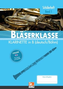 Abbildung von Sommer / Ernst | Leitfaden Bläserklasse. Schülerheft Band 1 - Klarinette | 1. Auflage | 2017 | beck-shop.de