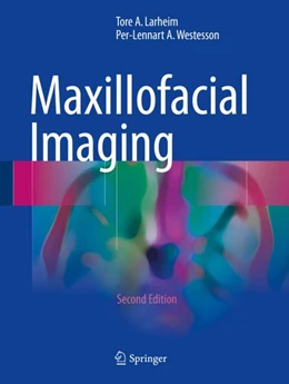Abbildung von Larheim / Westesson | Maxillofacial Imaging | 2. Auflage | 2017 | beck-shop.de
