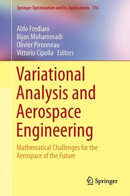 Abbildung von Frediani / Mohammadi | Variational Analysis and Aerospace Engineering | 1. Auflage | 2016 | beck-shop.de