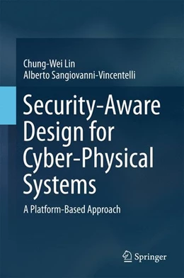 Abbildung von Lin / Sangiovanni-Vincentelli | Security-Aware Design for Cyber-Physical Systems | 1. Auflage | 2017 | beck-shop.de