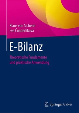 Abbildung von Sicherer / Cunderlíková | E-Bilanz | 1. Auflage | 2017 | beck-shop.de
