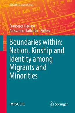 Abbildung von Decimo / Gribaldo | Boundaries within: Nation, Kinship and Identity among Migrants and Minorities | 1. Auflage | 2017 | beck-shop.de