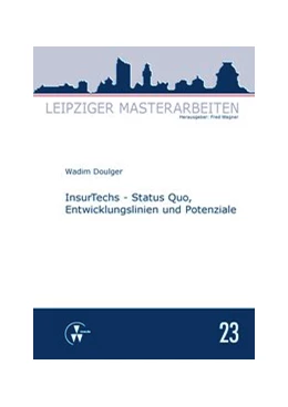 Abbildung von Doulger / Wagner | InsurTechs - Status Quo, Entwicklungslinien und Potenziale | 1. Auflage | 2016 | 23 | beck-shop.de