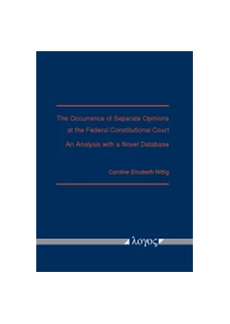 Abbildung von Wittig | The Occurrence of Separate Opinions at the Federal Constitutional Court | 1. Auflage | 2016 | beck-shop.de