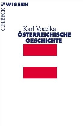 Cover: Vocelka, Karl, Österreichische Geschichte