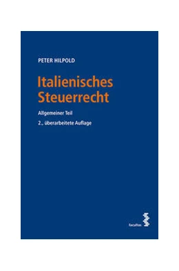 Abbildung von Hilpold | Italienisches Steuerrecht | 2. Auflage | 2017 | beck-shop.de