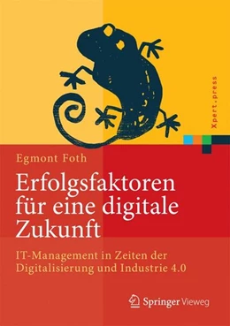 Abbildung von Foth | Erfolgsfaktoren für eine digitale Zukunft | 1. Auflage | 2017 | beck-shop.de