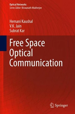 Abbildung von Kaushal / Jain | Free Space Optical Communication | 1. Auflage | 2017 | beck-shop.de
