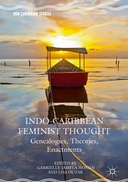 Abbildung von Hosein / Outar | Indo-Caribbean Feminist Thought | 1. Auflage | 2016 | beck-shop.de