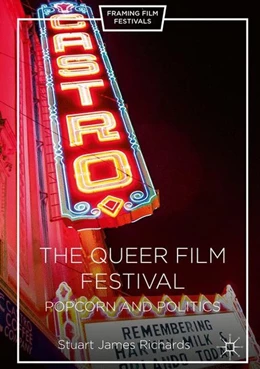 Abbildung von Richards | The Queer Film Festival | 1. Auflage | 2017 | beck-shop.de