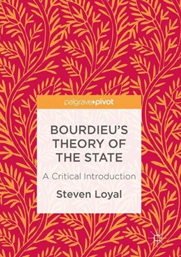 Abbildung von Loyal | Bourdieu's Theory of the State | 1. Auflage | 2017 | beck-shop.de