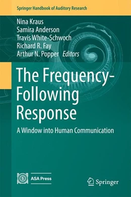 Abbildung von Kraus / Anderson | The Frequency-Following Response | 1. Auflage | 2017 | beck-shop.de