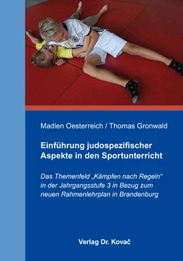 Abbildung von Oesterreich / Gronwald | Einführung judospezifischer Aspekte in den Sportunterricht | 1. Auflage | 2017 | 139 | beck-shop.de