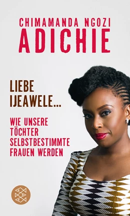 Abbildung von Adichie | Liebe Ijeawele | 5. Auflage | 2017 | beck-shop.de