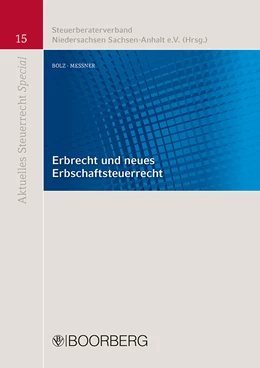 Abbildung von Bolz / Messner | Erbrecht und neues Erbschaftsteuerrecht | 1. Auflage | 2017 | beck-shop.de