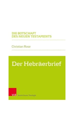 Abbildung von Rose | Hebräerbrief | 1. Auflage | 2019 | beck-shop.de