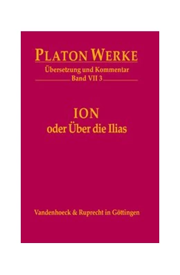 Abbildung von Platon / Heitsch | Ion oder Über die Ilias | 1. Auflage | 2017 | beck-shop.de