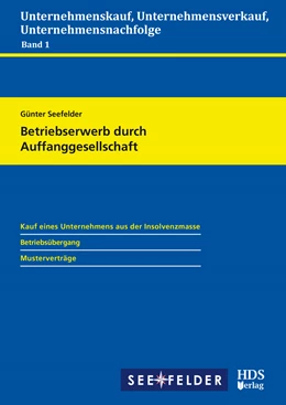 Abbildung von Seefelder | Betriebserwerb durch Auffanggesellschaft | 1. Auflage | 2021 | 1 | beck-shop.de