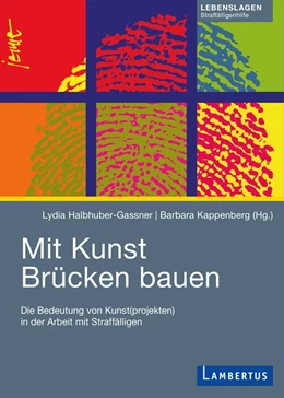 Abbildung von Halbhuber-Gassner / Kappenberg | Mit Kunst Brücken bauen | 1. Auflage | 2017 | beck-shop.de