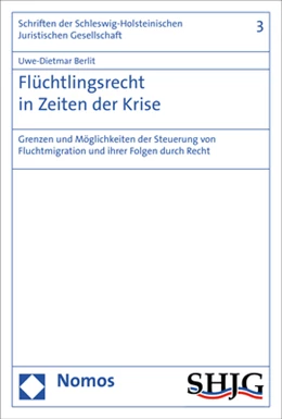 Abbildung von Berlit | Flüchtlingsrecht in Zeiten der Krise | 1. Auflage | 2017 | 3 | beck-shop.de