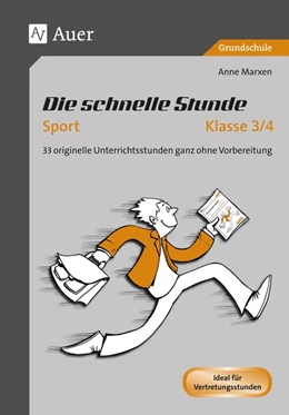Abbildung von Marxen | Die Schnelle Stunde Sport Klasse 3-4 | 1. Auflage | 2016 | beck-shop.de