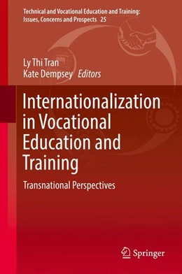 Abbildung von Tran / Dempsey | Internationalization in Vocational Education and Training | 1. Auflage | 2017 | beck-shop.de