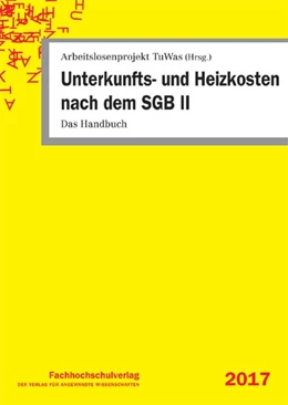 Abbildung von Geiger / Bender | Unterkunfts- und Heizkosten nach dem SGB II | 4. Auflage | 2017 | beck-shop.de