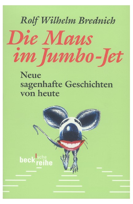 Cover: Rolf Wilhelm Brednich, Die Maus im Jumbo-Jet