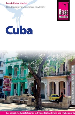 Abbildung von Herbst | Reise Know-How Reiseführer Cuba | 11. Auflage | 2017 | beck-shop.de