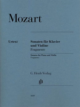 Abbildung von Mozart / Seiffert | Mozart, Wolfgang Amadeus - Violin Sonatas, Fragments | 1. Auflage | | beck-shop.de
