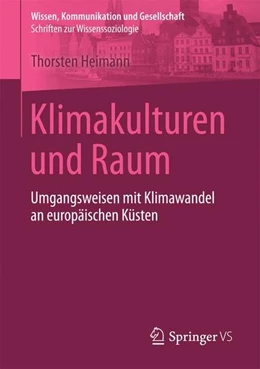 Abbildung von Heimann | Klimakulturen und Raum | 1. Auflage | 2016 | beck-shop.de