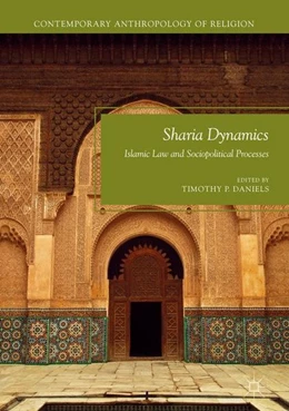 Abbildung von Daniels | Sharia Dynamics | 1. Auflage | 2017 | beck-shop.de