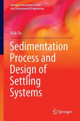 Abbildung von De | Sedimentation Process and Design of Settling Systems | 1. Auflage | 2017 | beck-shop.de