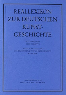Abbildung von Schmitt, Otto | Reallexikon zur Deutschen Kunstgeschichte Bd. 8: Fensterrose - Firnis | 1. Auflage | 1988 | Band 8 | beck-shop.de