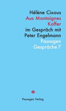 Abbildung von Cixous / Engelmann | Aus Montaignes Koffer | 1. Auflage | 2017 | beck-shop.de