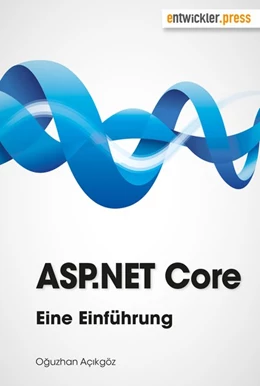 Abbildung von Açikgöz | ASP.NET Core | 1. Auflage | 2017 | beck-shop.de