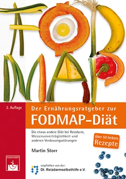 Abbildung von Storr | Der Ernährungsratgeber zur FODMAP-Diät | 2. Auflage | 2017 | beck-shop.de